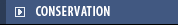 Conservation
